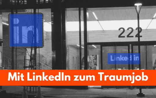 Mit LI zum Traumjob